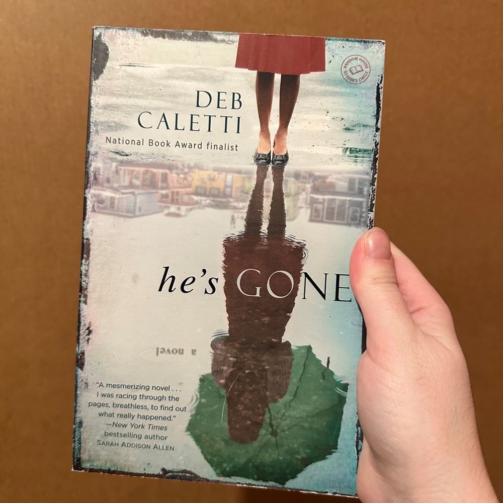 He’s Gone by Deb Caletti Book